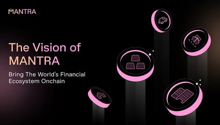 A Visão da MANTRA: Trazer o Ecossistema Financeiro Mundial Onchain